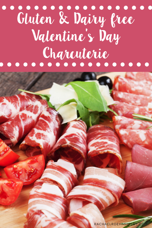 Valentine's Day dairy-free charcuterie board ideas
