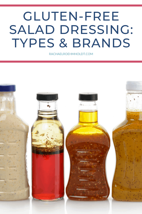 Gluten Free Salad Dressing: Types and Brands