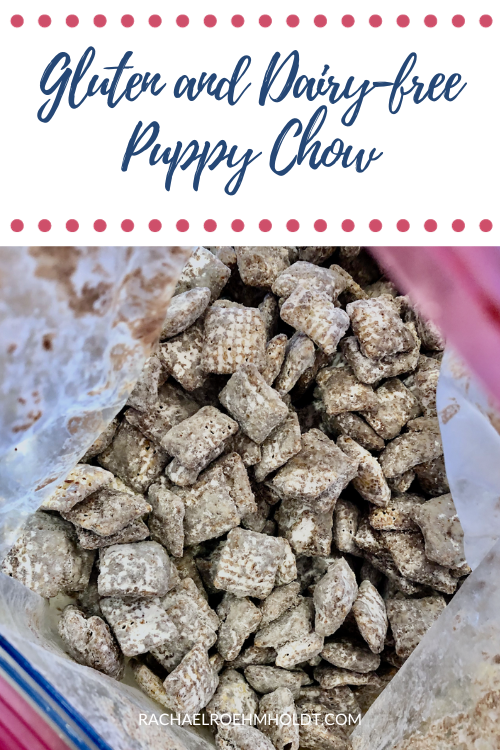 Gluten and Dairy-free Puppy Chow - Muddy Buddies