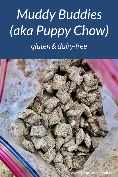 Gluten and Dairy-free Puppy Chow - Muddy Buddies
