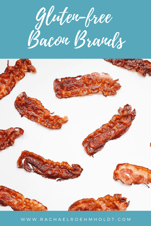 Gluten-free Bacon Brands