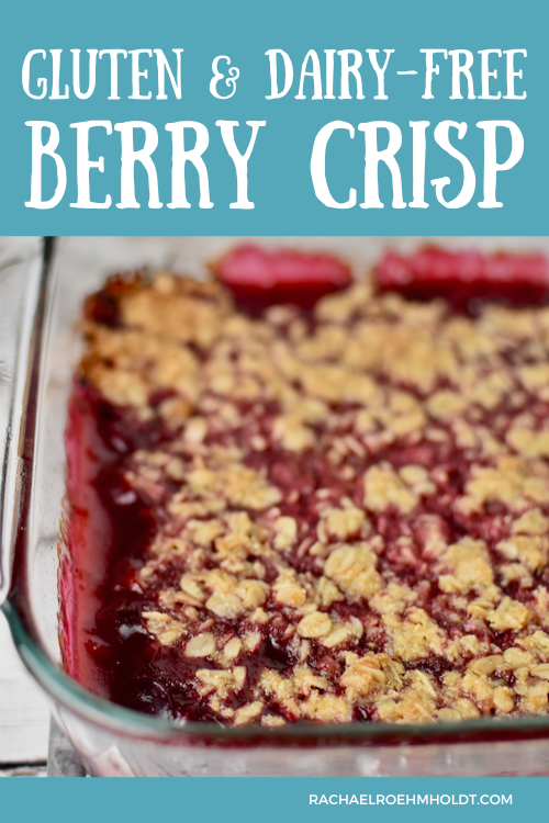 Gluten-free Berry Crisp (Dairy-free)