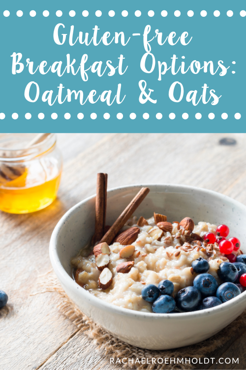 Gluten-free Breakfast Options Oatmeal