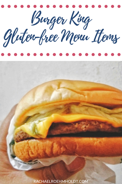Gluten-free Burger King Menu Items