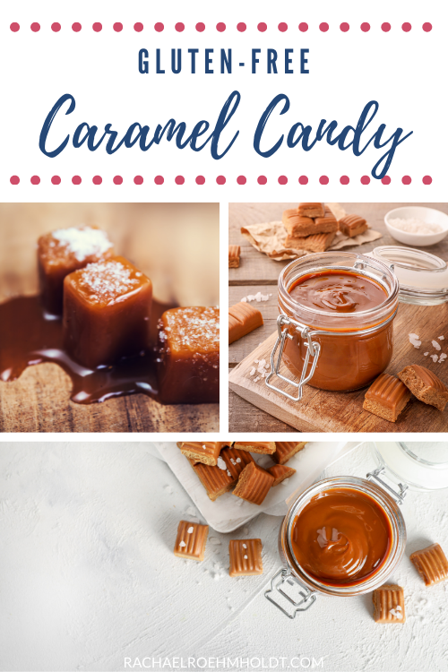 Gluten-free Caramel Candy