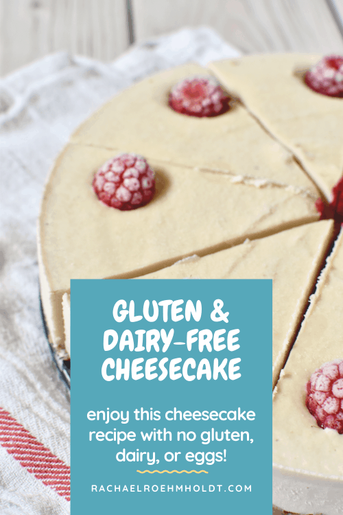 Gluten and Dairy free Cheesecake Recipe