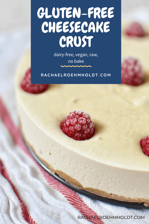 gluten free cheesecake crust no bake