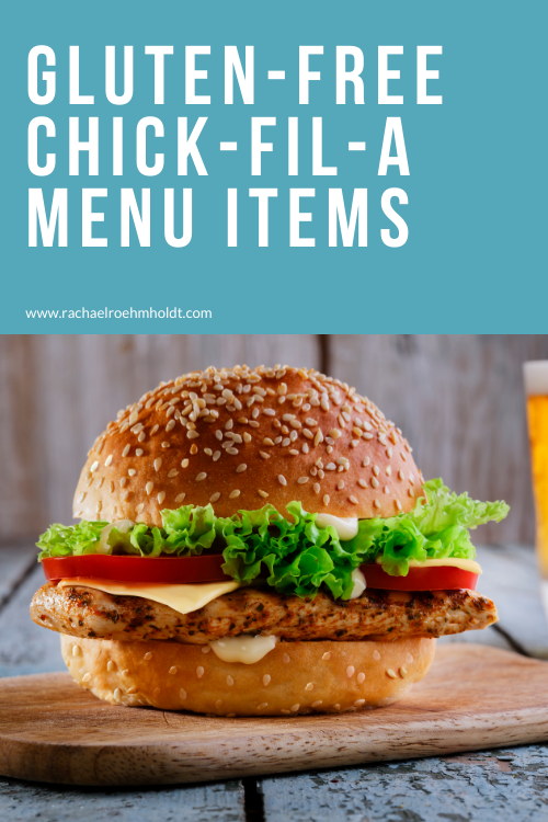 Gluten-free Chick-fil-A Menu Items
