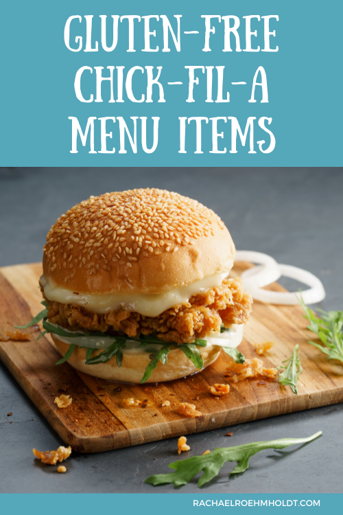 Gluten-free Chick-fil-A Menu Items