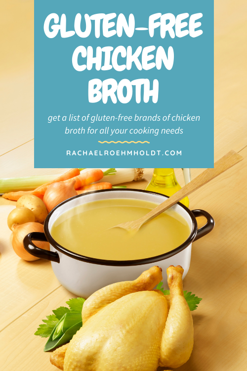 Gluten-free Chicken Broth