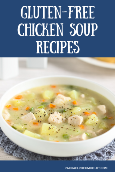 50 Gluten-free Dairy-free Soups, Stews, and Chili Recipes