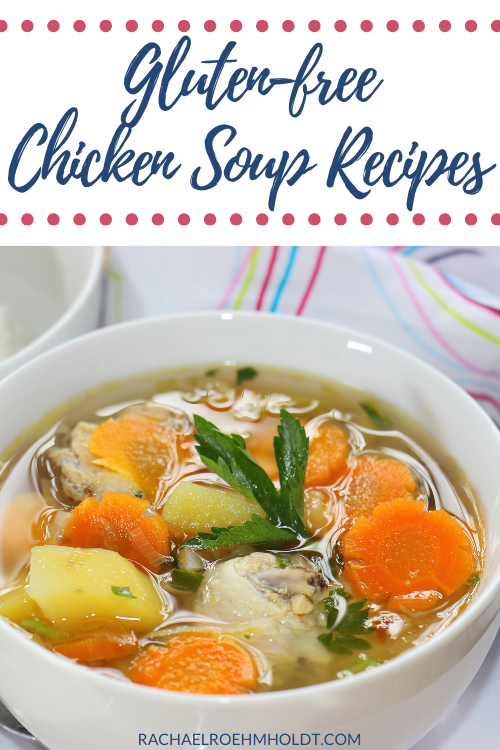 Gluten-free Chicken Soup Recipes