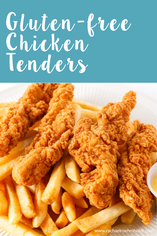 Gluten-free Chicken Tenders