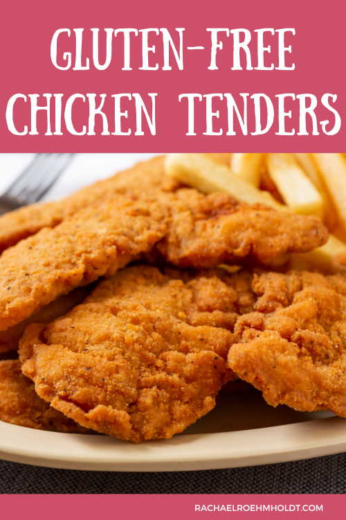 Gluten-free Chicken Tenders