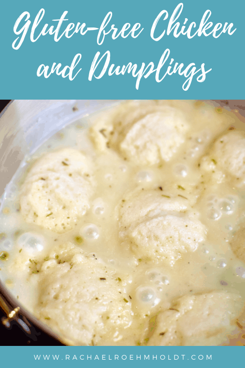 Gluten-free Chicken and Dumplings (Dairy-free, Egg-free)