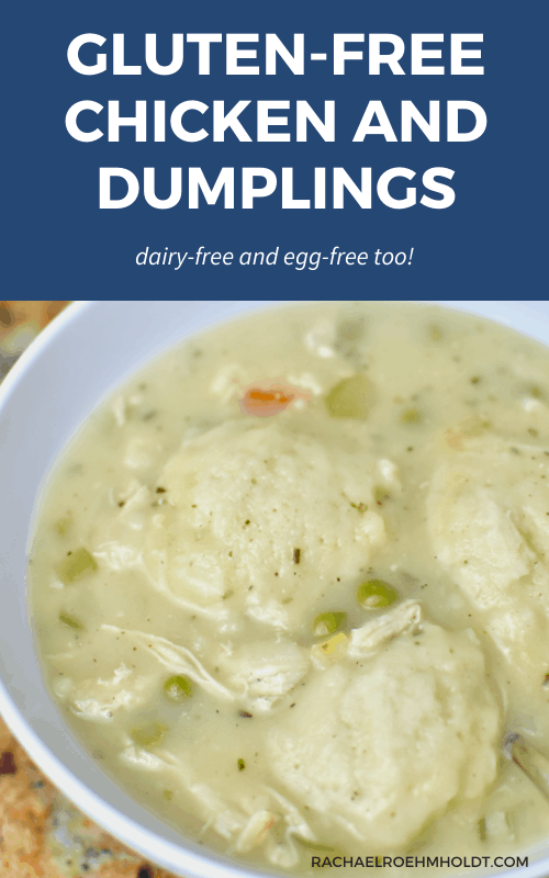 Gluten-free Chicken and Dumplings (Dairy-free, Egg-free)