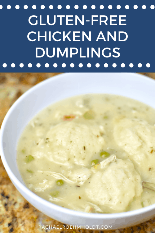 Gluten-free Chicken and Dumplings (Dairy-free, Egg-free)