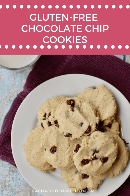 Gluten free Chocolate Chip Cookies