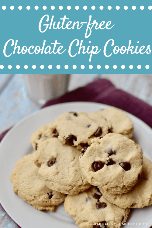 Gluten free Chocolate Chip Cookies