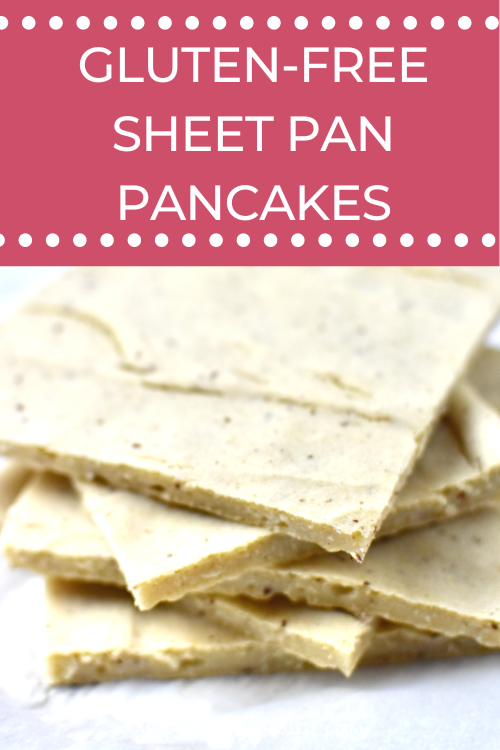 Dairy-free Sheet Pan Pancakes (Gluten-free, Vegan)