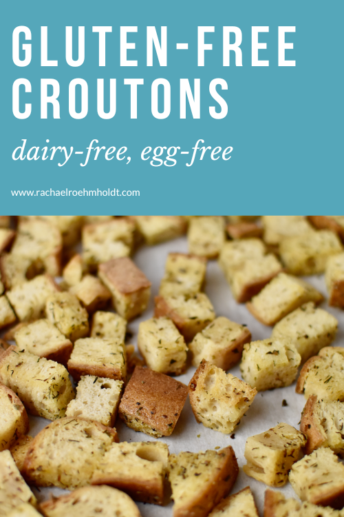 Gluten-free Croutons (dairy-free, egg-free)
