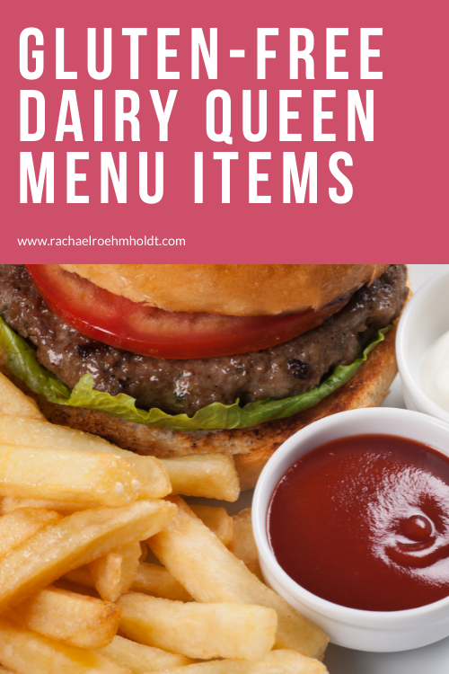 Gluten-free Dairy Queen Menu Items