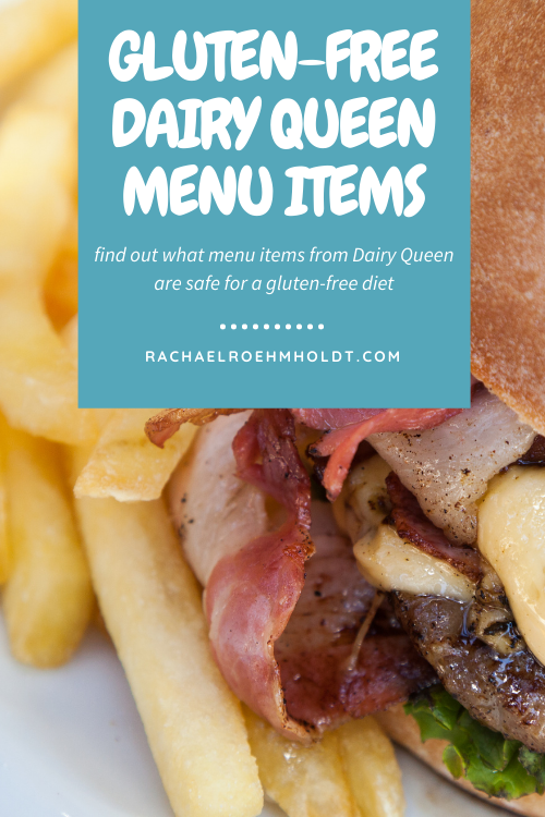 Gluten-free Dairy Queen Menu Items