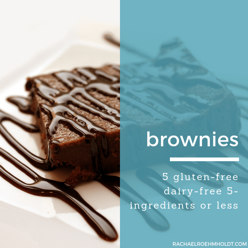 Gluten-free Dairy-free 5-Ingredients or Less Brownie Desserts