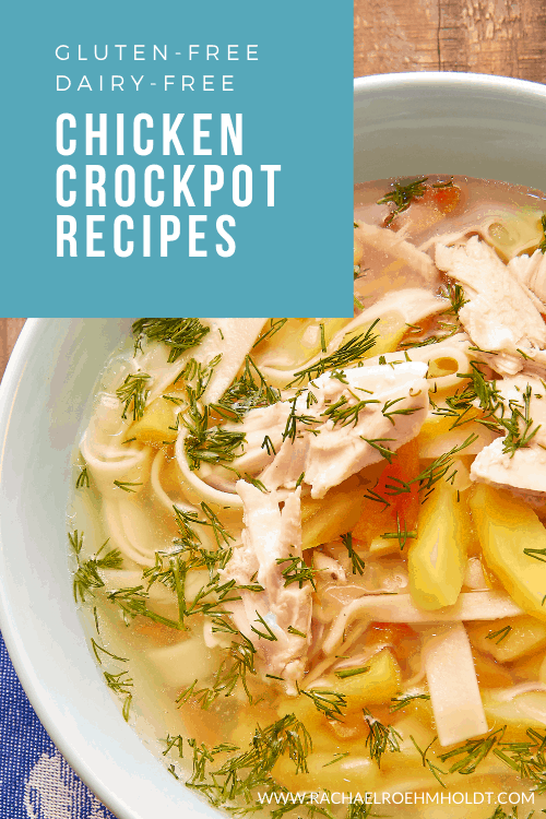 Gluten free Dairy free Chicken Crockpot Recipes