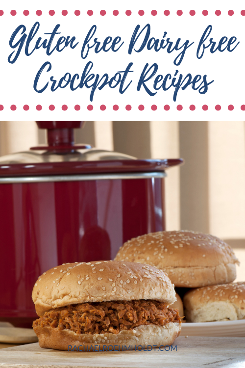Gluten free Dairy free Crockpot Recipes