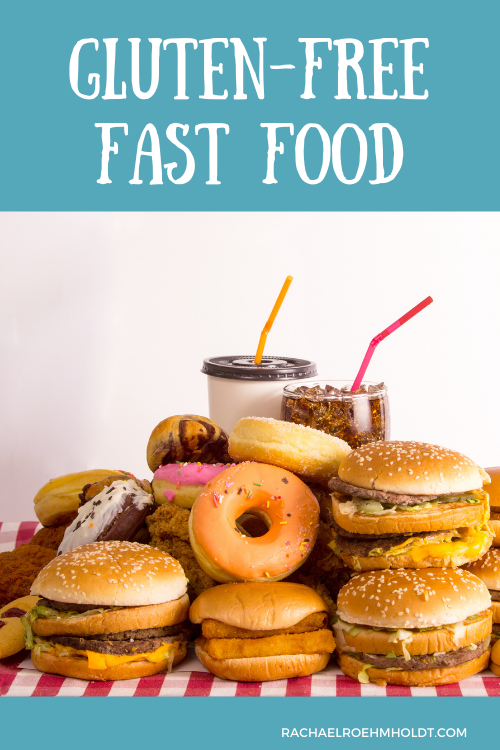 Gluten-free Fast Food