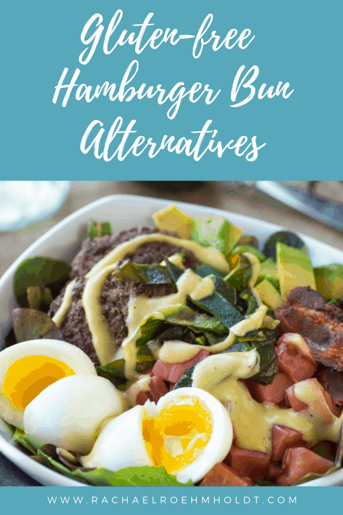 Gluten-free Hamburger Bun Alternatives