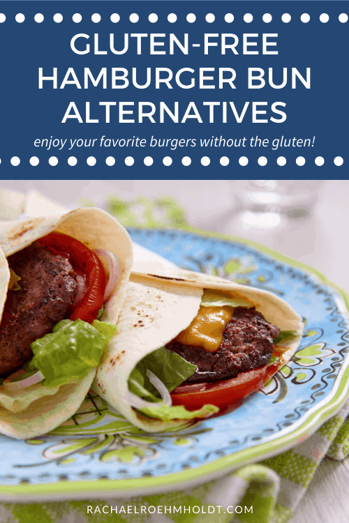 Gluten-free Hamburger Bun Alternatives