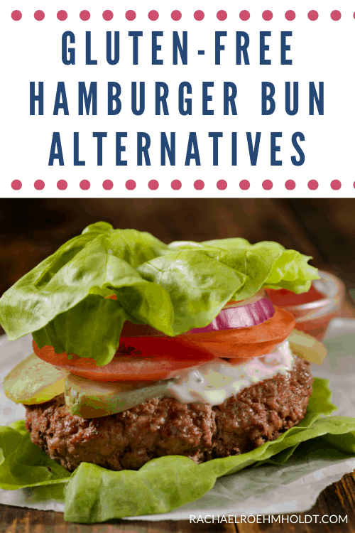 Gluten-free Hamburger Bun Alternatives