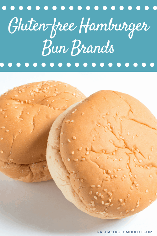 Gluten-free Hamburger Bun Brands