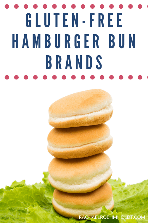 Gluten-free Hamburger Bun Brands