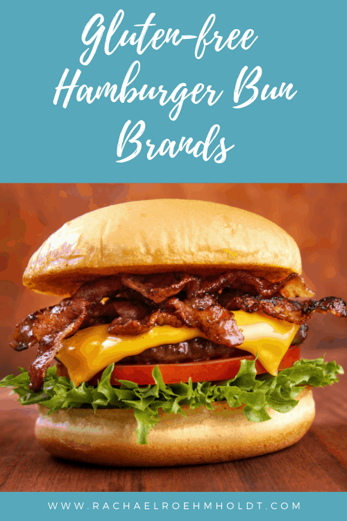 Gluten-free Hamburger Bun Brands