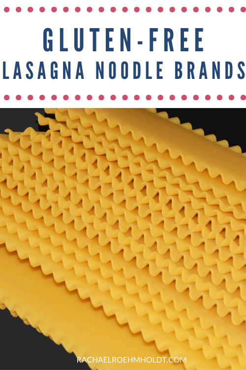 Gluten-free Lasagna Noodle Brands