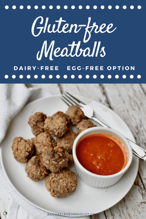 Gluten free Meatballs - dairy-free, egg-free option