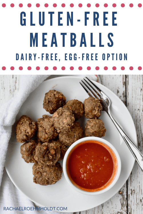 Gluten free Meatballs - dairy-free, egg-free option