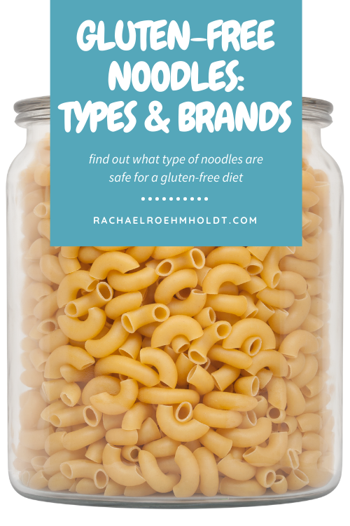 Gluten-free Noodles Types & Brands