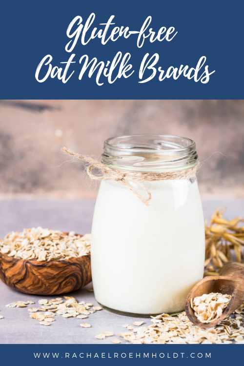 Gluten-free Oat Milk Brands
