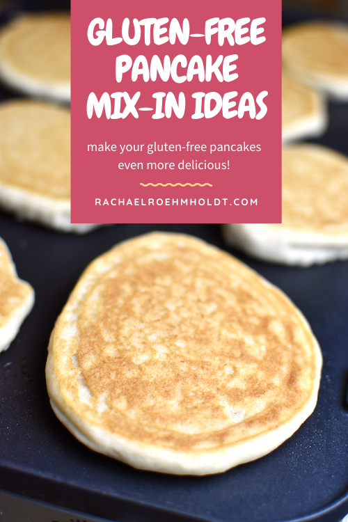 Gluten-free Pancake Mix-In Ideas