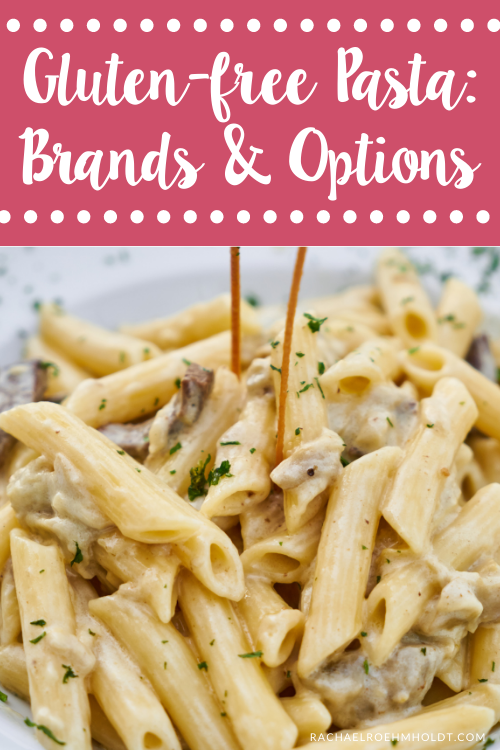 Gluten-free Pasta Brands & Options