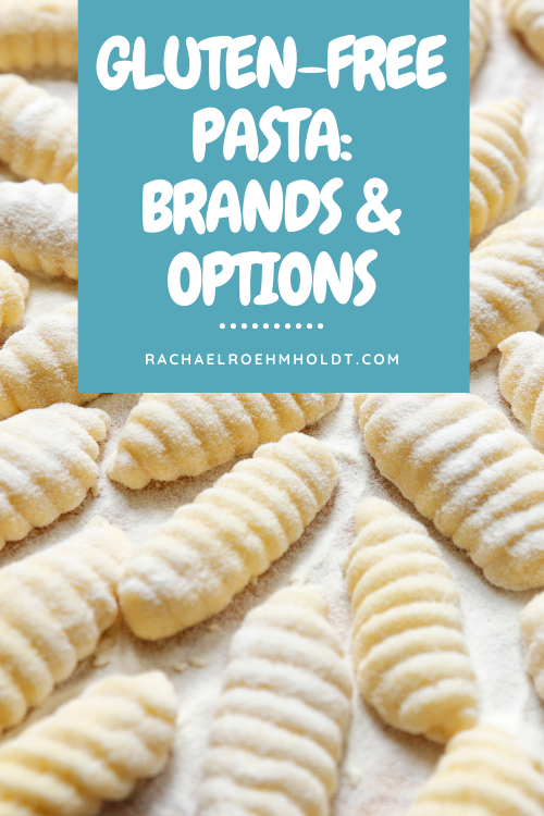 Gluten-free Pasta Brands & Options