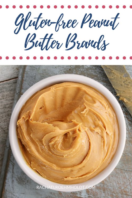 Gluten-free Peanut Butter Brands