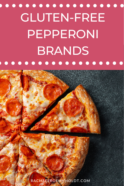 Gluten-free Pepperoni Brands