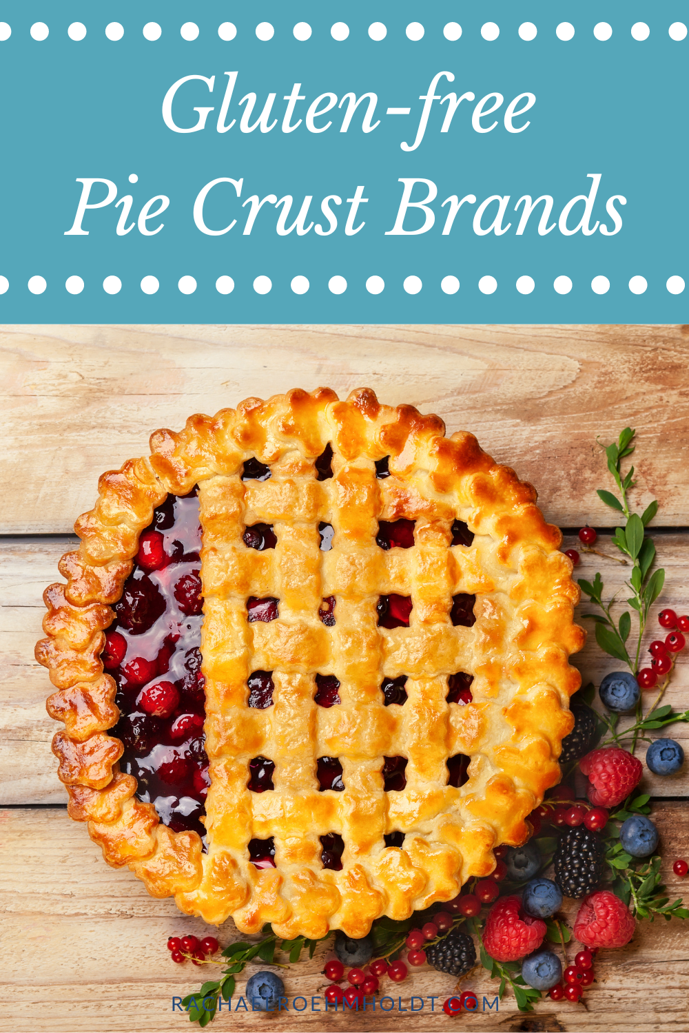 Glutenfree Pie Crust Brands (& Where To Buy Them)