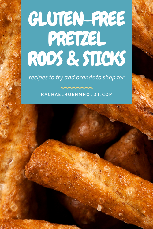 Gluten-free Pretzel Rods & Sticks