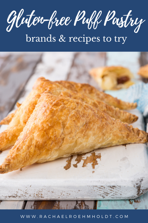 Gluten-free Puff Pastry: brands and recipes